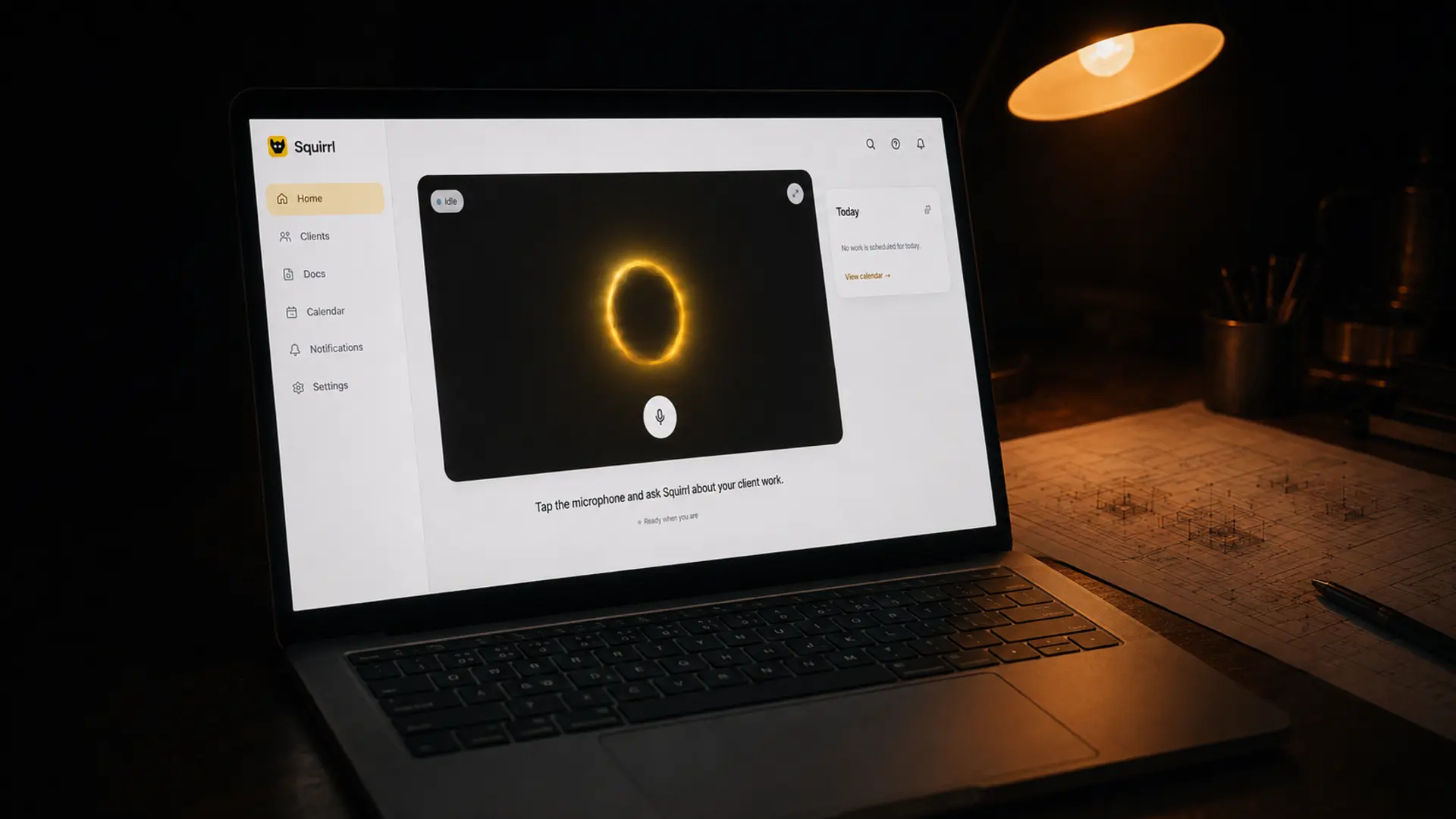 Squirrl home: the orb, a Today card, and the mic prompt